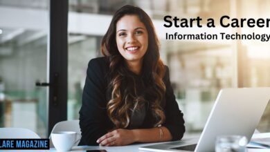 How to Start a Career in Information Technology