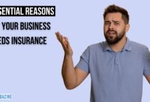 Essential Reasons Why Your Business Needs Insurance